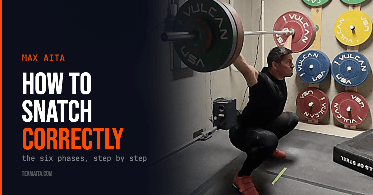 How to Do the Snatch Correctly (And Where Most Lifters Go Wrong)