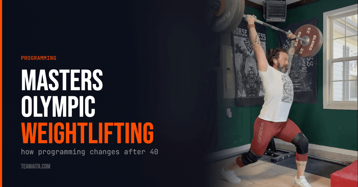 Masters Olympic Weightlifting: How Programming Should Change After 40